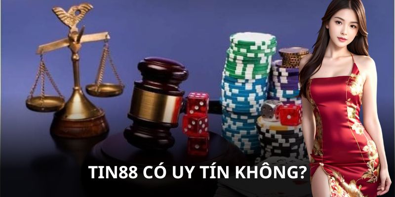 Tin88 Có Uy Tín Không?